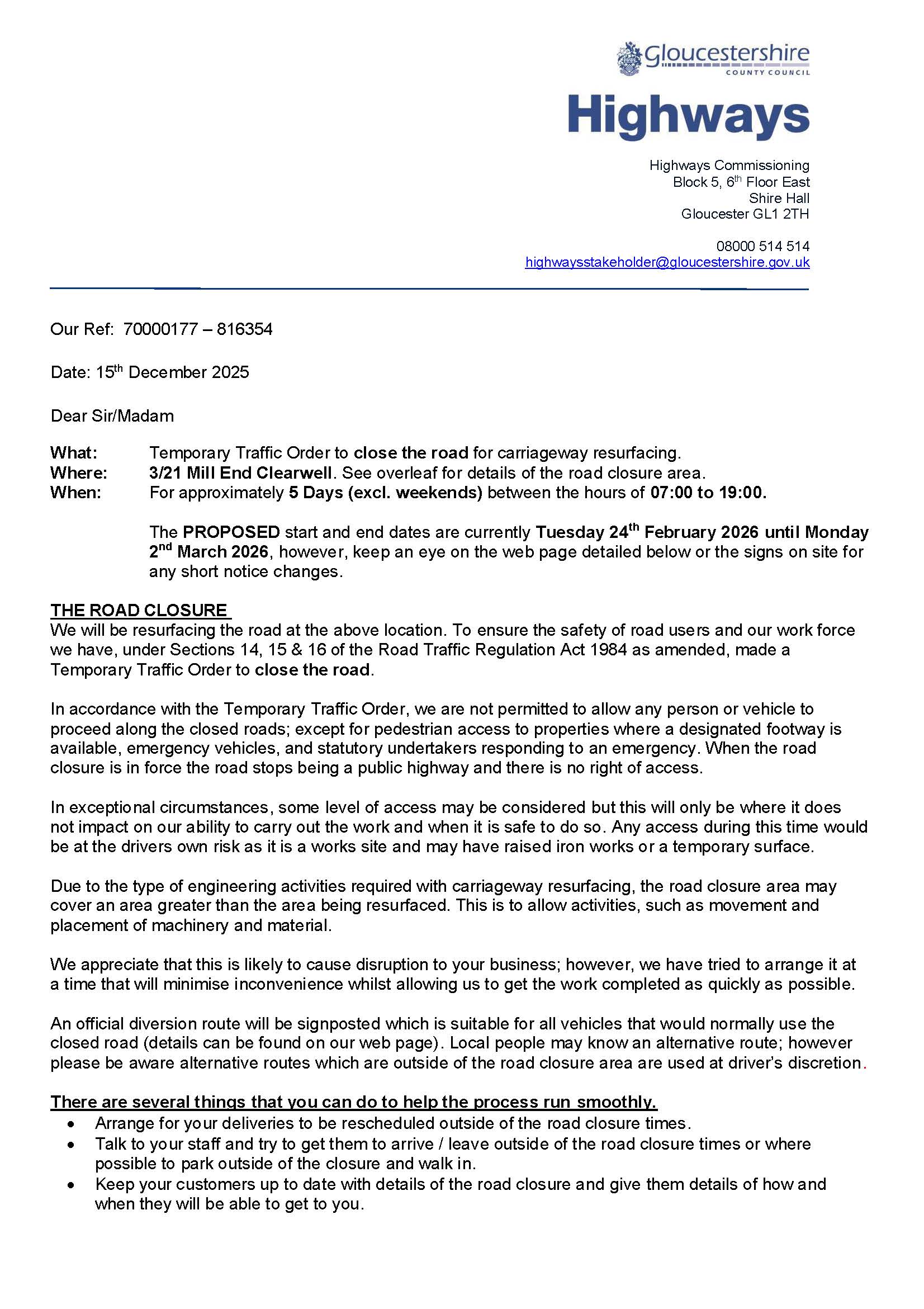 Mill End Clearwell road closure starting 24th February 2026 - 2nd March 2026